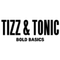 TIZZ & TONIC
