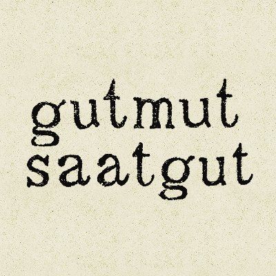 Gutmut Saatgut